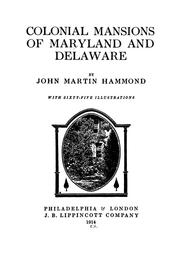 Cover of: Colonial mansions of Maryland and Delaware.