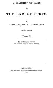 Cover of: A selection of cases on the law of torts by James Barr Ames