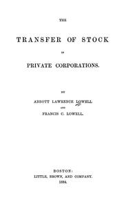 Cover of: The transfer of stock in private corporations.