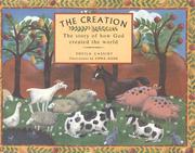 Cover of: The creation: the story of how God created the world