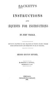 Cover of: Sackett's instructions and requests for instructions in jury trials by Frederick Sackett, Frederick Sackett