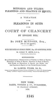 Cover of: A treatise on the pleadings in suits in the Court of Chancery by English bill by Redesdale, John Freeman-Mitford 1st baron