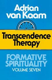 Transcendence therapy by Adrian L. Van Kaam