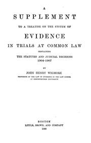 Cover of: A Treatise on the System of Evidence in Trials at Common Law: Including the ...