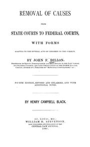 Cover of: Removal of causes from state courts to federal courts by Dillon, John Forrest