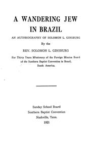 Cover of: wandering Jew in Brazil | Solomon L. Ginsburg