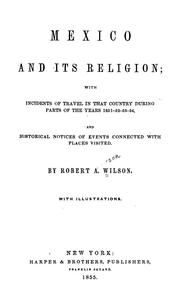 Cover of: Mexico and its religion by Wilson, Robert Anderson