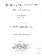 Pre-dynastic cemetery at El Mahasna by Edward Russell Ayrton