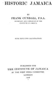 Historic Jamaica by Frank Cundall