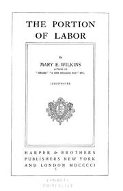 The portion of labor by Mary Eleanor Wilkins Freeman