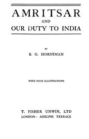 Cover of: Amritsar and our duty to India by B. G. Horniman