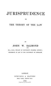 Cover of: Jurisprudence or the theory of the law