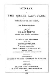 Cover of: Syntax of the Greek language: especially of the Attic dialect, for the use of schools