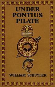 Cover of: Under Pontius Pilate by William Schuyler