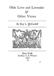 Olde love and lavender & other verses by Roy L. McCardell
