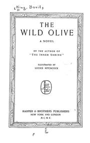 Cover of: The wild olive by Basil King