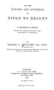 Cover of: On the nature and evidence of title to realty: a historical sketch, being the Yorke prize essay (1898), University of Cambridge.