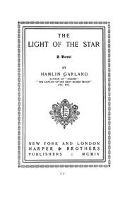 Cover of: The light of the star by Hamlin Garland