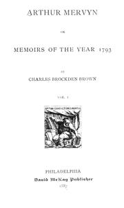 Cover of: Arthur Mervyn by Charles Brockden Brown