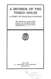 Cover of: A member of the third house: a story of political warfare