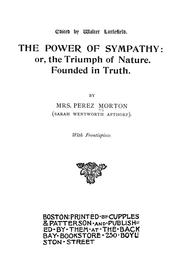 Cover of: The power of sympathy, or, The triumph of nature founded in truth by William Hill Brown