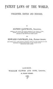 Patent laws of the world by Alfred Carpmael