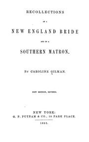Cover of: Recollections of a New England bride and of a southern matron.