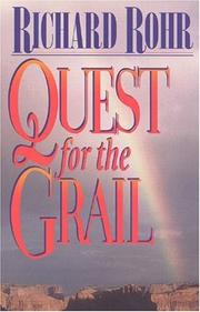 Cover of: Quest For The Grail by Richard Rohr