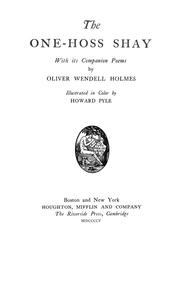 Cover of: The one-hoss shay, with its companion poems by Oliver Wendell Holmes, Sr.