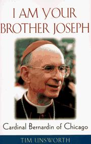 Cover of: I am your brother Joseph: Cardinal Bernardin of Chicago