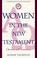 Cover of: Women in the New Testament