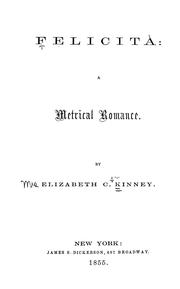 Cover of: Felicità: a metrical romance.