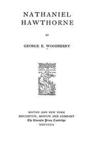 Cover of: Nathaniel Hawthorne by George Edward Woodberry