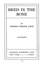 Cover of: Bred in the bone by Thomas Nelson Page