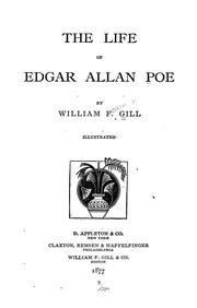 Cover of: The life of Edgar Allan Poe by William Fearing Gill