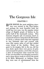 Cover of: The  gorgeous isle: a romance : scene: Nevis, B.W.I., 1842