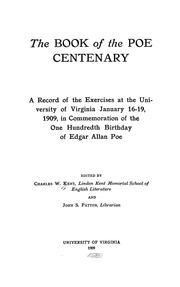 Cover of: The book of the Poe centenary by Charles William Kent, Charles William Kent