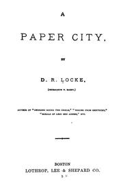 Cover of: A paper city by David Ross Locke