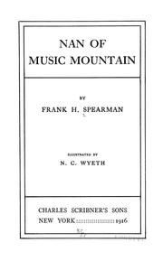 Cover of: Nan of Music Mountain by Frank H. Spearman