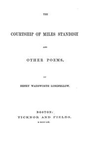 Cover of: The courtship of Miles Standish, and other poems by Henry Wadsworth Longfellow