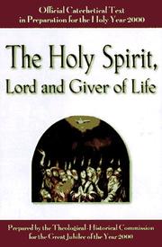 Cover of: The Holy Spirit, Lord and giver of life | 