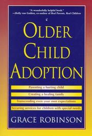 Cover of: Older child adoption | Grace Robinson