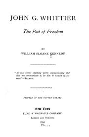 Cover of: John G. Whittier, the poet of freedom