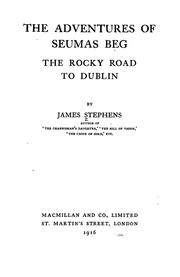 Cover of: The adventures of Seumas Beg: The rocky road to Dublin