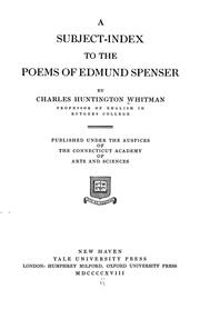 A subject-index to the poems of Edmund Spenser by Charles Huntington Whitman