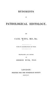 Cover of: Rudiments of pathological histology