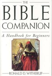Cover of: The Bible companion: a handbook for beginners