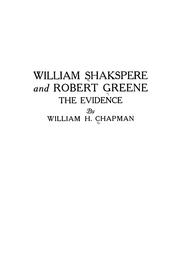 Cover of: William Shakspere and Robert Greene: the evidence