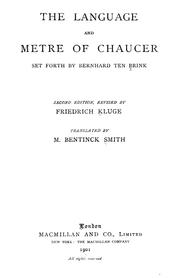 Cover of: The language and metre of Chaucer by Bernhard Aegidius Konrad ten Brink
