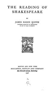 Cover of: The reading of Shakespeare by J. M. Hoppin